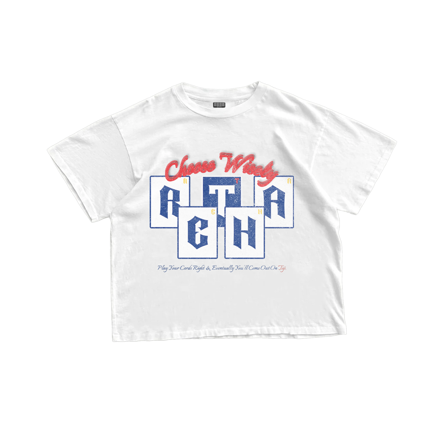 Choose Wisely Graphic Tee